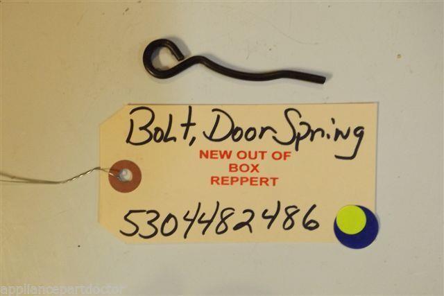 FRIGIDAIRE DISHWASHER 5304482486 Bolt,door Spring NEW W/O BOX FRIGIDAIRE DISHWASHER 5304482486 Bolt,door Spring NEW W/O BOX
